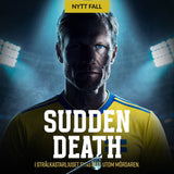Sudden Death - VM-MORDET